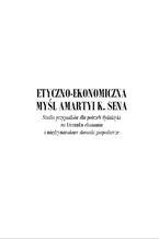 Etyczno-ekonomiczna myśl Amartyi K. Sena