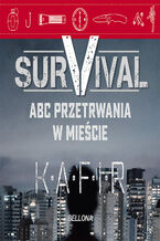 Survival. ABC przetrwania w mieście