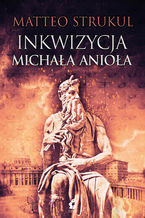 Inkwizycja Michała Anioła