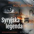 Syryjska legenda. Tim Mayer. Tom 1