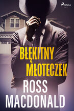 Okładka - Błękitny młoteczek - Ross Macdonald