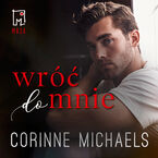 Okładka - Wróć do mnie - Corine Michaels