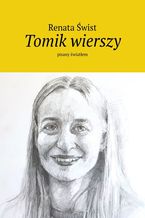 Tomik wierszy pisany światłem