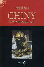 Chiny. Powrót olbrzyma