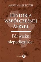 Historia współczesnej Afryki