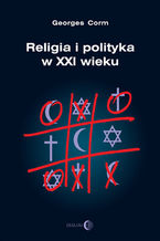 Religia i polityka w XXI wieku