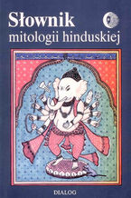 Okadka ksiki Sownik mitologii hinduskiej