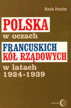 Okadka ksiki Polska w oczach francuskich k rzdowych w latach 1924-1939