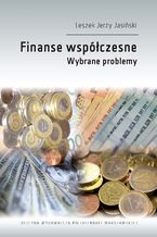 Okładka - Finanse współczesne. Wybrane problemy - Leszek Jerzy Jasiński