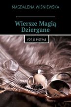 Okładka - Wiersze Magią Dziergane - Magdalena Wiśniewska