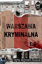 Okadka ksiki Warszawa Kryminalna. Cz. 2