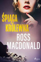 Okładka - Śpiąca królewna - Ross Macdonald