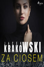 Okładka - Za ciosem - Jacek Krakowski