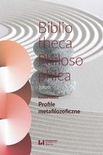 Okładka - Profile metafilozoficzne. Bibliotheca Philosophica 7 - Ryszard Kleszcz