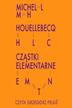Okładka - Cząstki elementarne - Michel Houellebecq