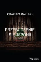 Okładka - Przebudzenie się Japonii - Kakuzo Okakura