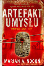 Okładka - Artefakt umysłu - Marian A. Nocoń