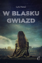 Okładka - W blasku gwiazd - Lydia Netzer