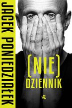 Okładka - (Nie)dziennik - Jacek Poniedziałek