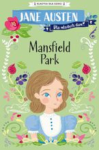 Klasyka dla dzieci. Mansfield Park