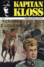 Kapitan Kloss. Kurierka z Londynu (t.10)