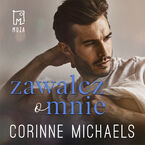 Okładka - Zawalcz o mnie - Corinne Michaels