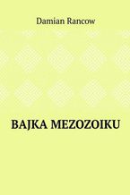 Bajka Mezozoiku