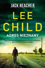 Okładka - Jack Reacher. Adres nieznany - Lee Child