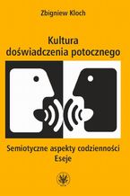 Kultura doświadczenia potocznego