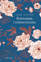 Okładka - Rozważna i romantyczna - Jane Austen