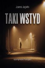 Okładka - Taki wstyd - Joanna Jagiełło