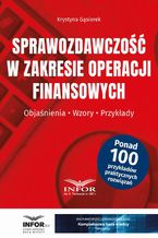 Okładka - Sprawozdawczość w zakresie operacji finansowych - Krystyna Gąsiorek