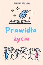 Okładka - Prawidła życia - Janusz Korczak