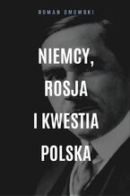Okadka ksiki Niemcy, Rosja i kwestia polska