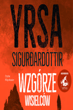 Okładka - Wzgórze Wisielców - Yrsa Sigurardóttir