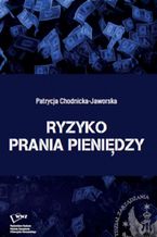 Okładka - Ryzyko prania pieniędzy - Patrycja Chodnicka-Jaworska