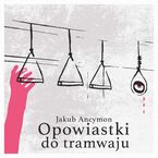 Opowiastki do tramwaju