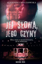 Jej słowa, jego czyny