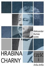 Okładka - Hrabina Charny część I - Aleksander Dumas (ojciec)