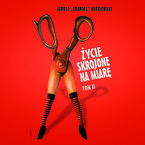 Okładka - Życie skrojone na miarę. Tom 2 - Janusz &#8222;Krawiec&#8221; Wiśniewski