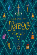 Okładka - Ikabog - Joanne K. Rowling