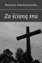 Za ścianą snu