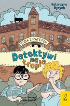 Okładka - Tuba i Patefon. Detektywi na tropie - Katarzyna Ryrych