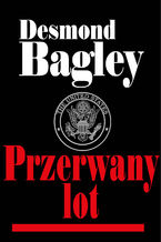 Okładka - Przerwany lot - Desmond Bagley