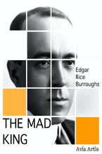 Okładka - The Mad King - Edgar Rice Burroughs