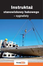 Okładka - Instruktaż stanowiskowy hakowego - sygnalisty - Lesław Zieliński