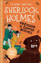 Okładka - Klasyka dla dzieci. Sherlock Holmes. Tom 12. Przygoda w Copper Beeches - Sir Arthur Conan Doyle