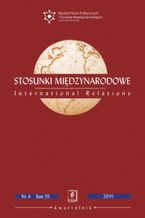 Okładka - Stosunki Międzynarodowe nr 4(55)/2019 - Andrzej Szeptycki, Teresa Łoś-Nowak, Anna Matysek, Piotr Śledź, Izabela Podobas, Yana Valchetskaya