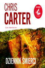 Okładka - Dziennik śmierci - Chris Carter