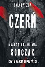 Okładka - Kolory zła. Czerń. Tom 2 - Małgorzata Oliwia Sobczak